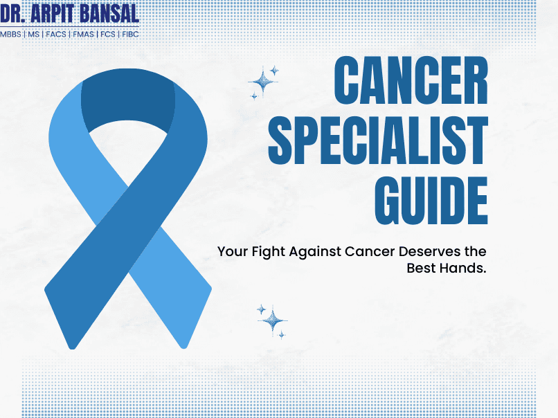 Cancer Specialist: How To Choose the Right Oncologist and Treatment for Your Journey